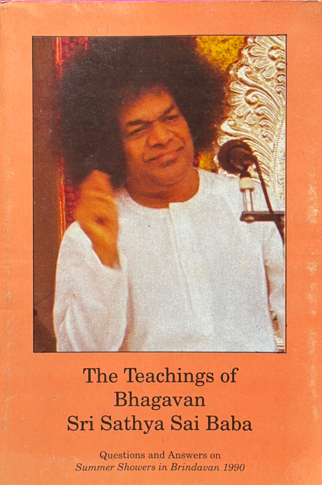 Cover of The Teaching Of Bagavan Sri Sathya Sai Baba